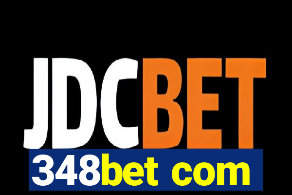 348bet com